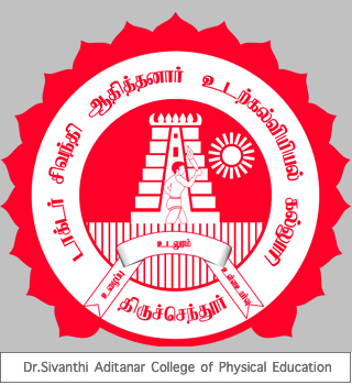 Dr.Sivanthi Aditanar College of Physical Education 